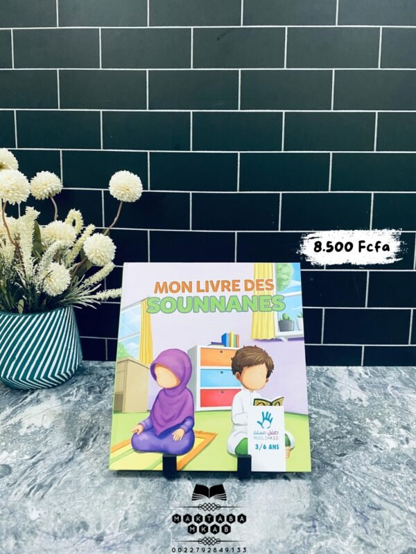 Mon livre des Sounnanes (3/6 ans) - MUSLIMKID