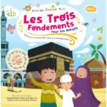 les trois fondements pour les enfants arnida sharah auli